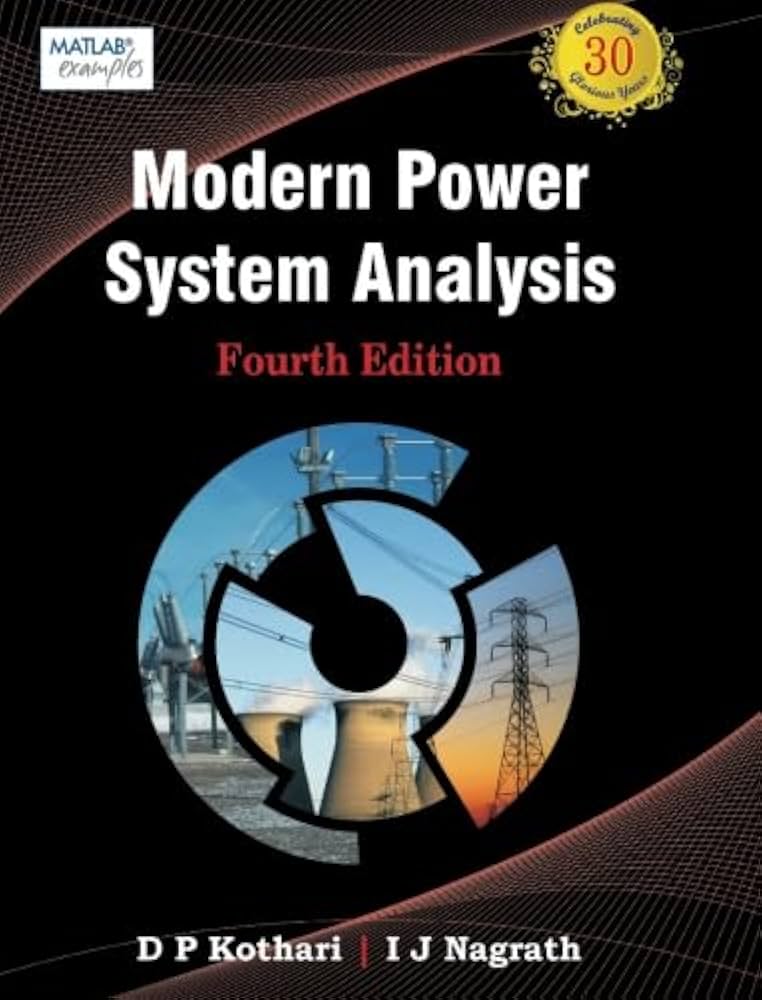 Modern Power System Analysis, 4e: Kothari, Dr. D P, Nagrath
